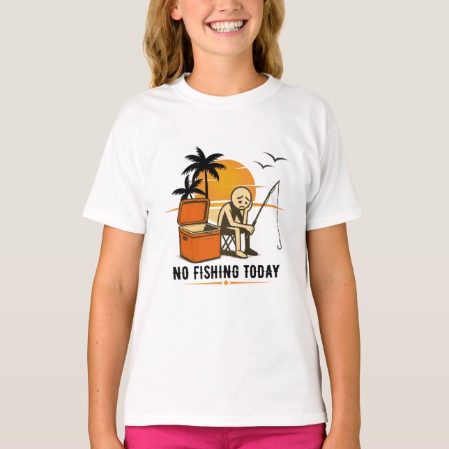 No Fishing Today Sad Stickman Fishing  Lovers T Shirt (Framsida)