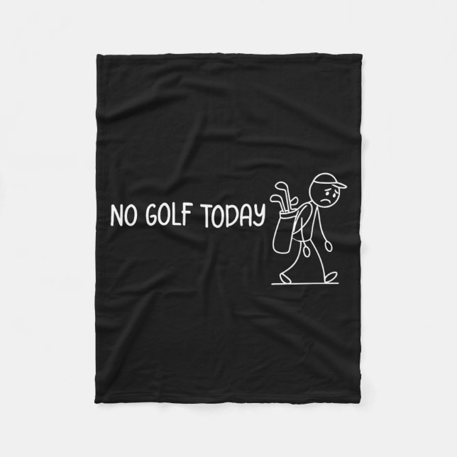 No Golf Today Funny Sad Stickman Golfer Men Women  Fleecefilt (Framsidan)