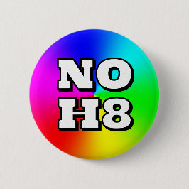 NO H8 (du kan ändra ord) Knapp