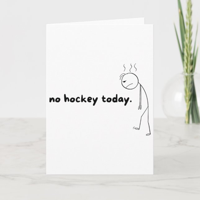 No Hockey Today Gifts For Hockey Lovers Hockey Dad Kort (Framsida)