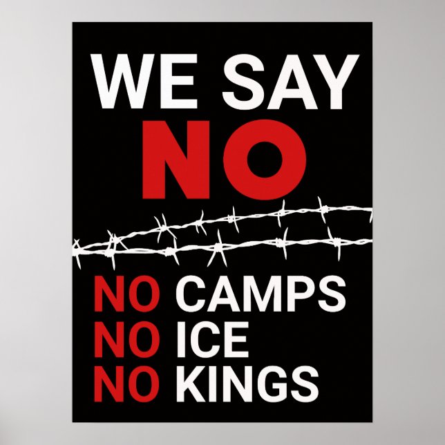 No ICE No Camps No Kings DOWNLOAD Sign Poster (Framsidan)