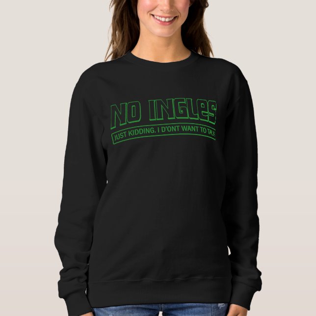 No Ingles  Spanglish T Shirt (Framsida)