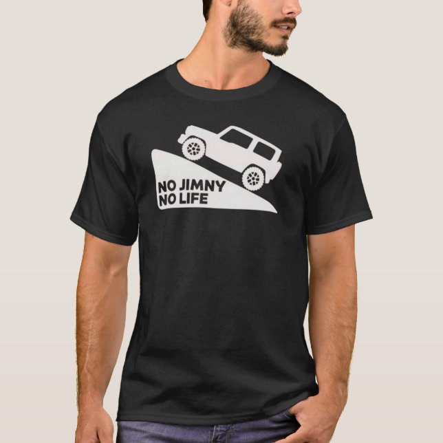 NO JIMNY NO LIFE  T SHIRT (Framsida)