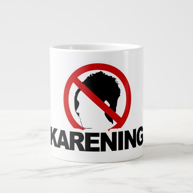 "NO KARENING" Jumbo 20oz Mugg (Framsidan)