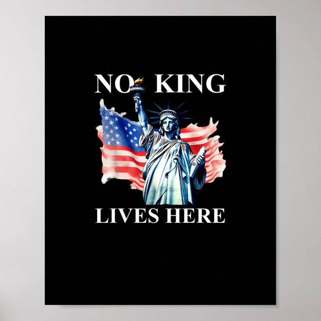 No King Lives in America Freedom Flag Patriotic Poster (Framsidan)