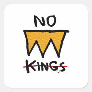 No Kings Anti Classic Fyrkantigt Klistermärke