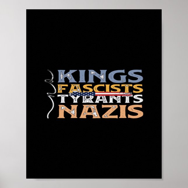 No Kings, Fascists, Tyrants, Nazis – Anti-Authorit Poster (Framsidan)