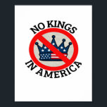 No Kings In America Retro Classic Poster<br><div class="desc">No Kings In America Retro Classic: A retro-style design celebrating America’s independence and freedom from monarchy. Perfect for proud patriots. Vintage,  bold,  and timeless.</div>