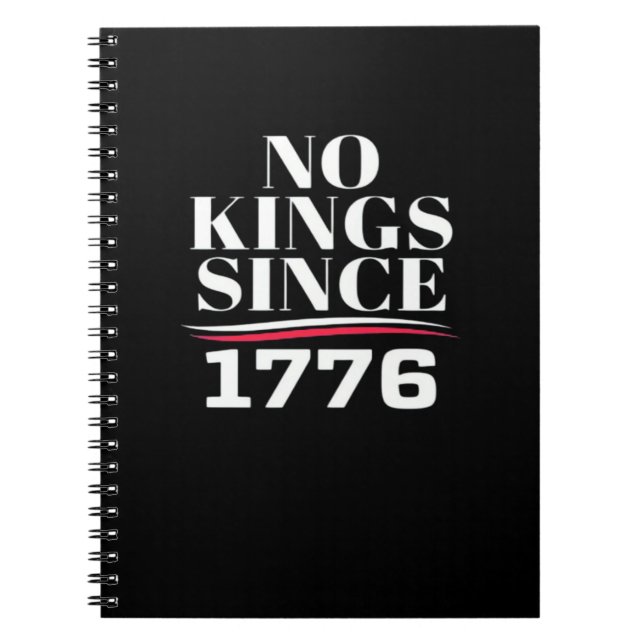 No Kings In America Since 1776 #1 Classic Anteckningsbok (Framsidan)