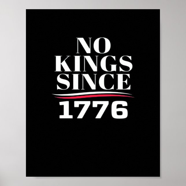 No Kings In America Since 1776 #1 Classic Poster (Framsidan)