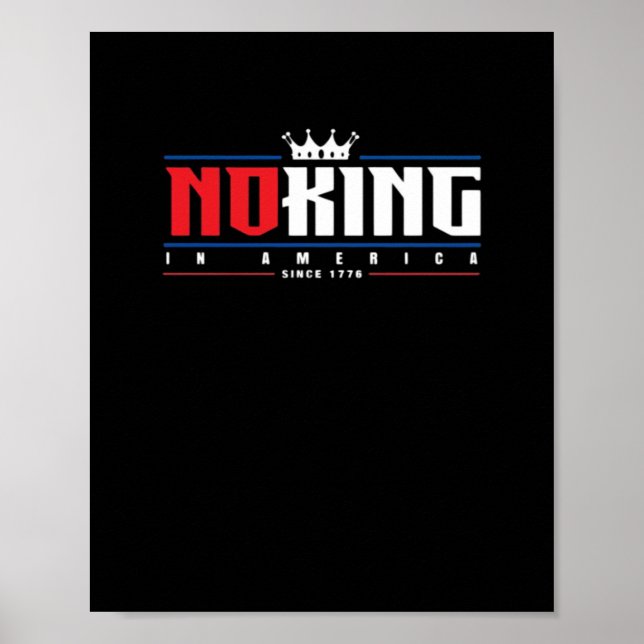 No Kings In America Since 1776 Classic Poster (Framsidan)