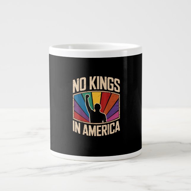 No Kings In America Since 1776 Creative Design Jumbo Mugg (Framsidan)