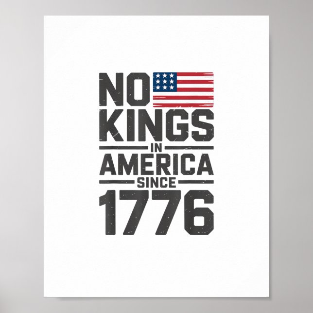 No Kings In America Since 1776 Creative Design Poster (Framsidan)