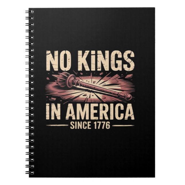 No Kings In America Since 1776 King Free Classic V Anteckningsbok (Framsidan)