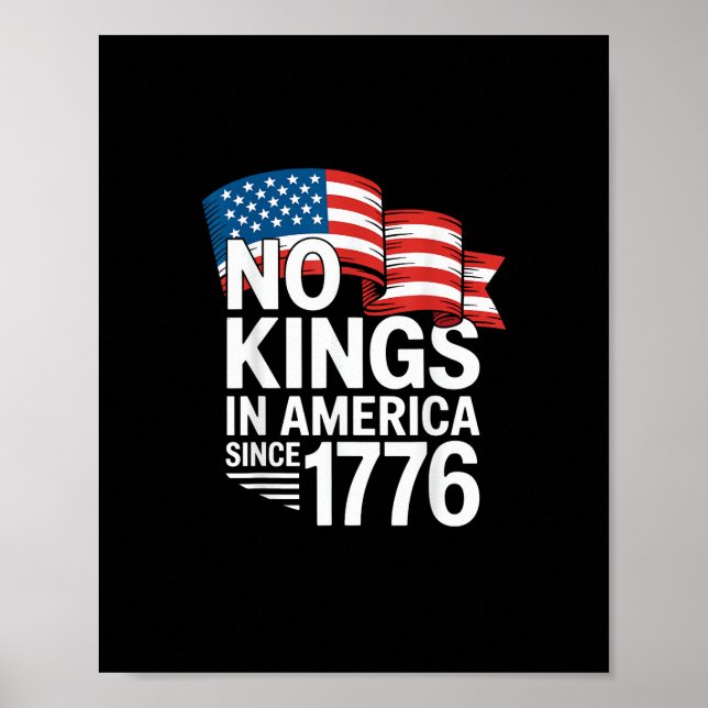 No Kings In America Since 1776 Protest Creative St Poster (Framsidan)
