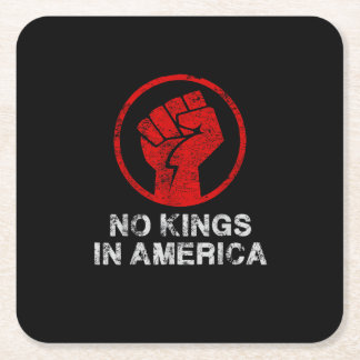 No Kings In America Since 1776 Resist 8647 US Flag Underlägg Papper Kvadrat