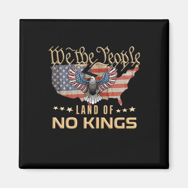 No Kings In America We The People Creative Style Magnet (Framsidan)