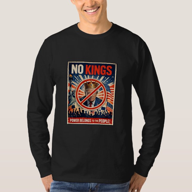 No Kings! Long Sleeve T-Shirt (Framsida)