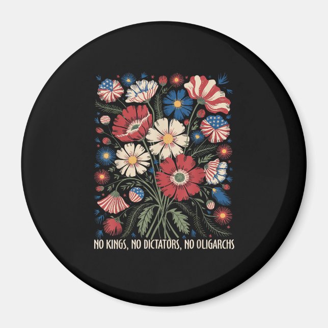 No Kings No Dictators No Oligarchs In America Funn Magnet (Framsidan)