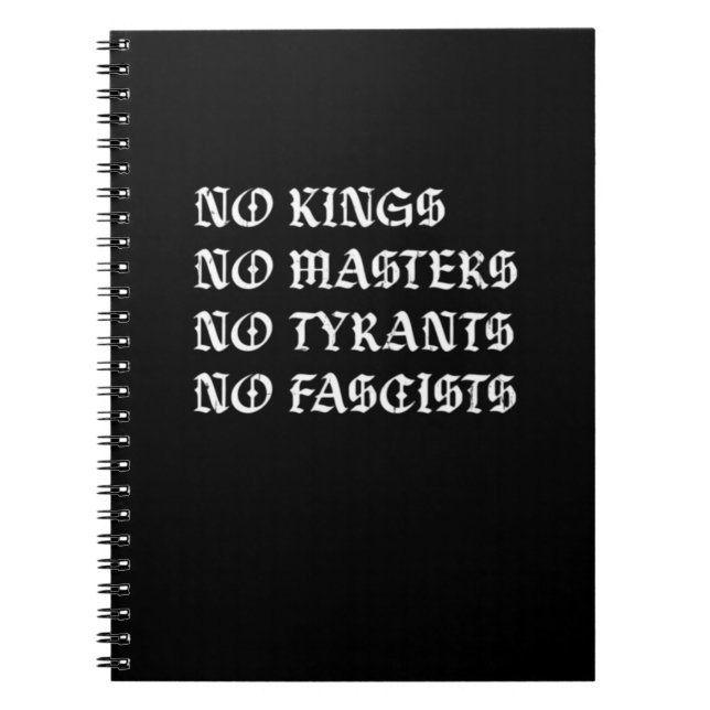 No Kings No Masters No Tyrants No Fascists Style Anteckningsbok (Framsidan)
