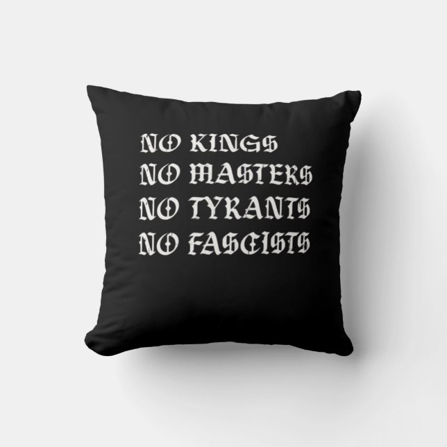 No Kings No Masters No Tyrants No Fascists Style Kudde (Framsida)