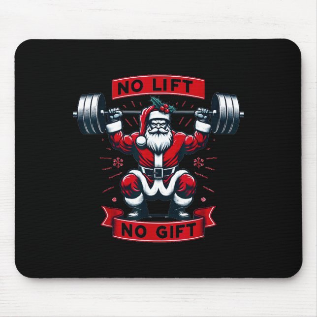 No Lift No Gift Christmas Santa Gym Squat Weightli Musmatta (Framsidan)