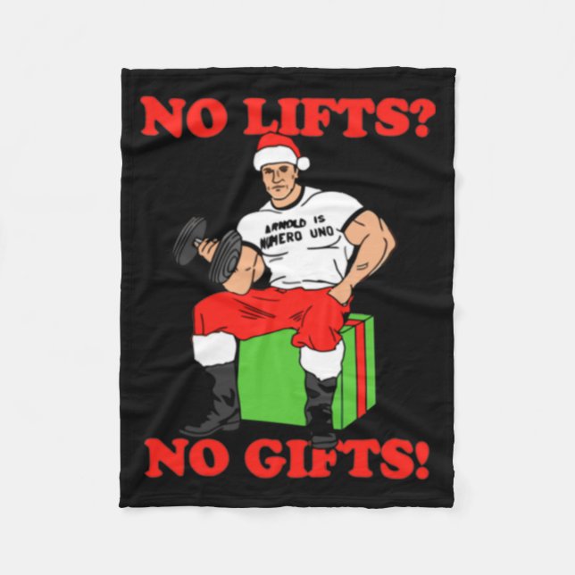 No Lifts No Arnold Schwarzenegger Christma  Fleecefilt (Framsidan)