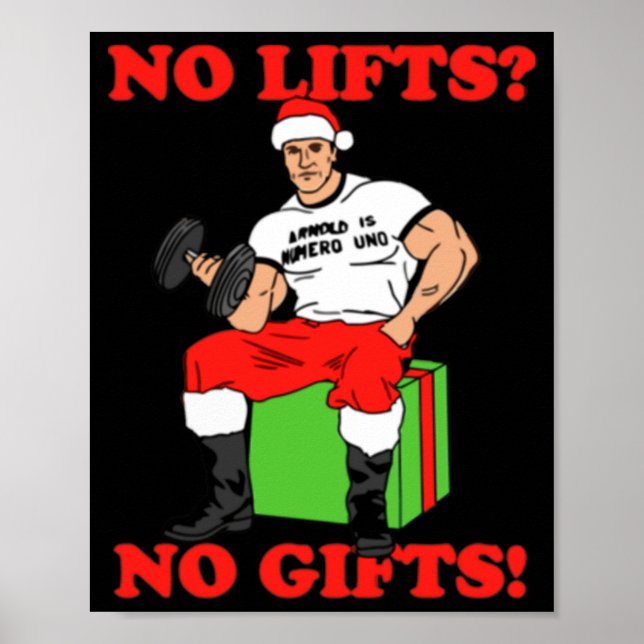 No Lifts No Arnold Schwarzenegger Christma  Poster (Framsidan)
