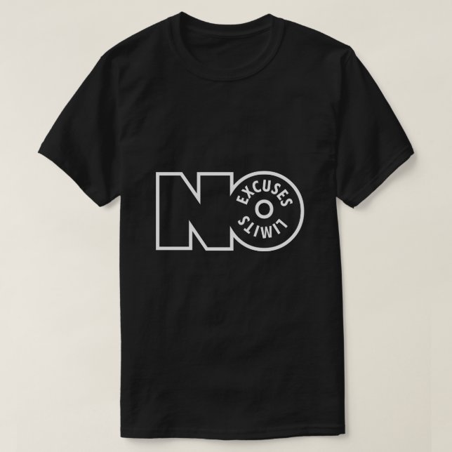No Limits No Excuses Unisex T-Shirt – Typography (Design framsida)
