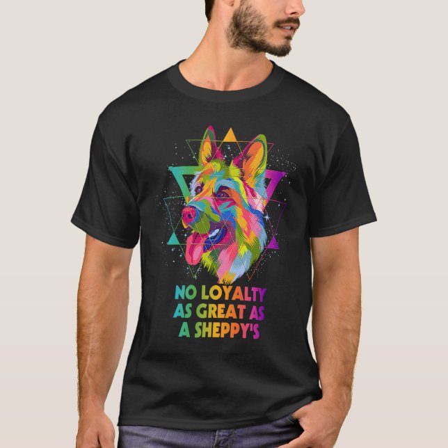 No Loyalty as Great as a Sheppy German Shepherd T Shirt (Framsida)