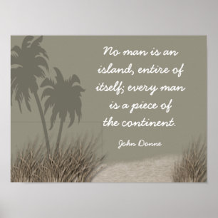No Man An Island - John Donne Quote - Art Print Poster
