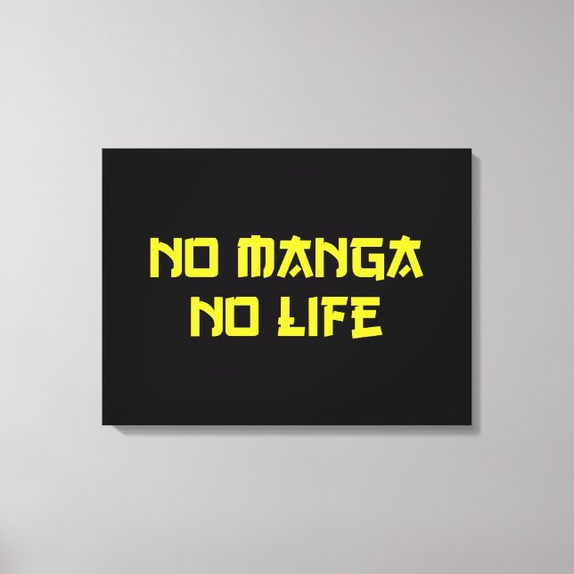 NO MANGA NO LIFE CANVASTRYCK (Framsida)