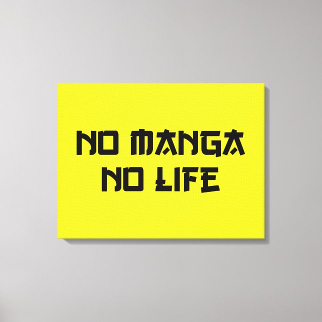 NO MANGA NO LIFE CANVASTRYCK (Framsida)