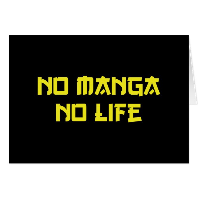 NO MANGA NO LIFE HÄLSNINGSKORT (Framsidan Horizontal)