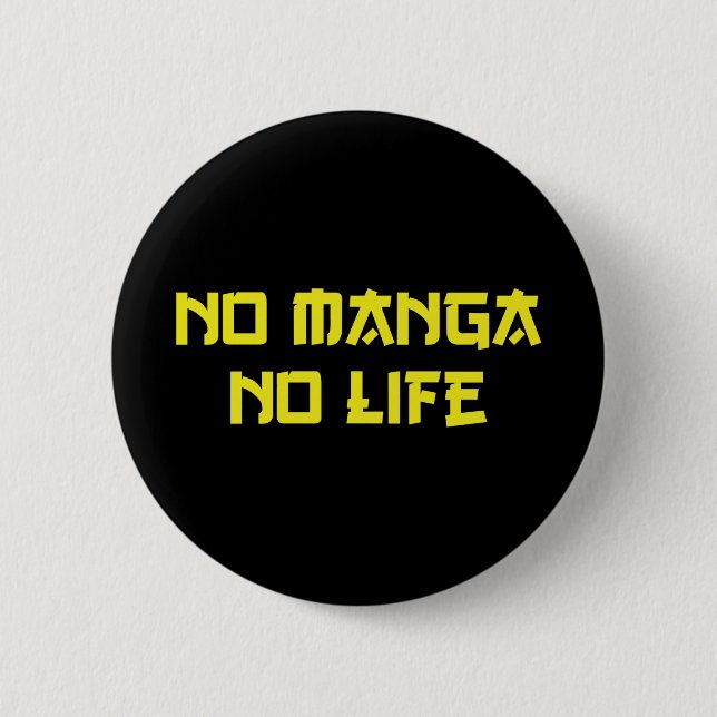 NO MANGA NO LIFE KNAPP (Framsida)