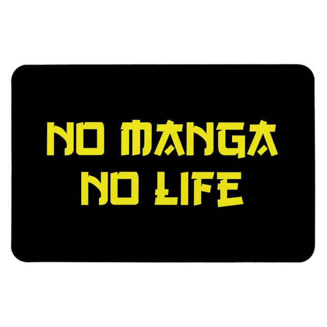 NO MANGA NO LIFE MAGNET (Horisontell)