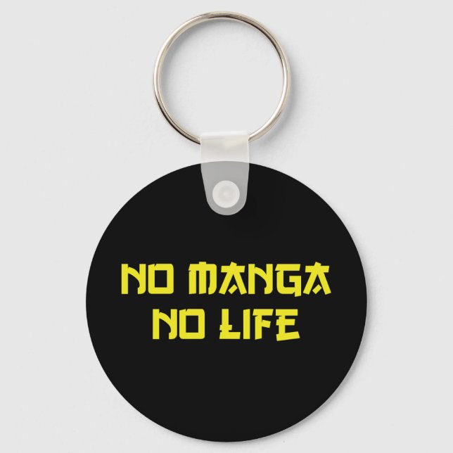 NO MANGA NO LIFE NYCKELRING (Framsida)