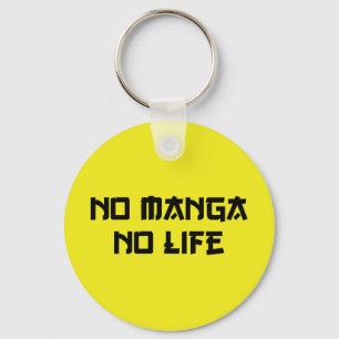NO MANGA NO LIFE NYCKELRING