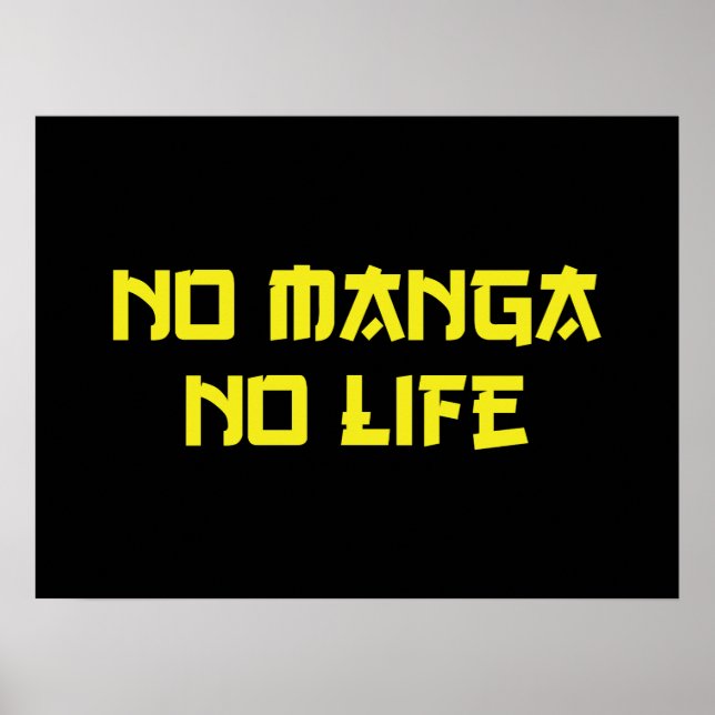 NO MANGA NO LIFE POSTER (Framsidan)
