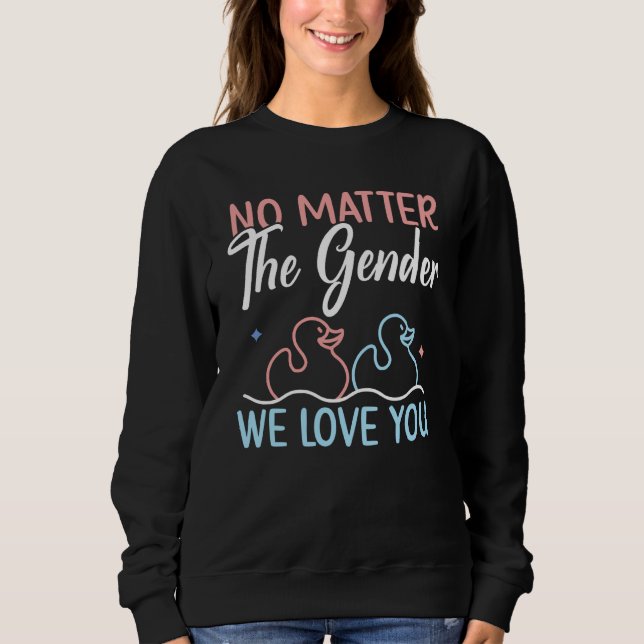 No Matter The Gender We Love You Pregnancy Gender  T Shirt (Framsida)