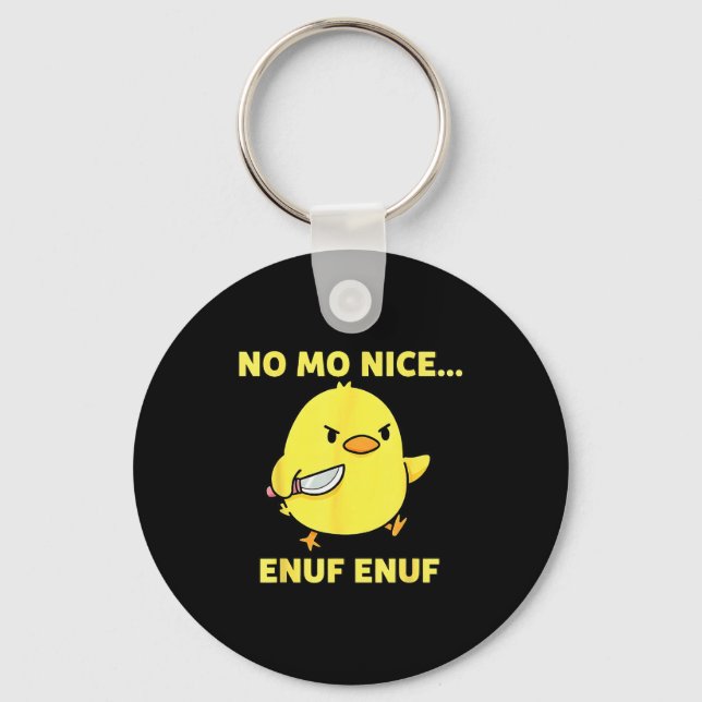 No Mo Nice Enuf Enuf Angry Chick With Knife Sarcas Nyckelring (Framsida)