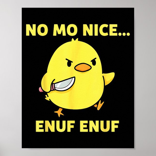 No Mo Nice Enuf Enuf Angry Chick With Knife Sarcas Poster (Framsidan)