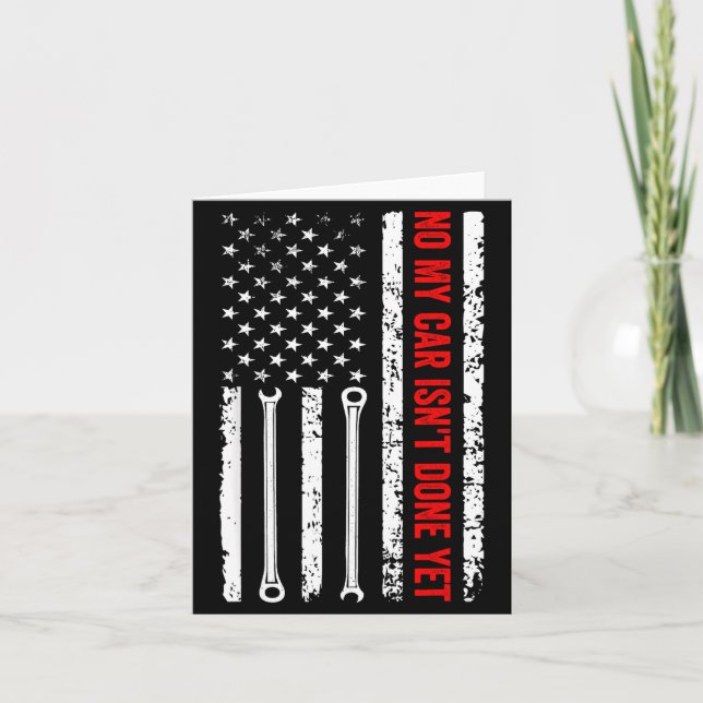 No My Car Isn't Done Yet Funny Mechanic  Kort (Framsida)