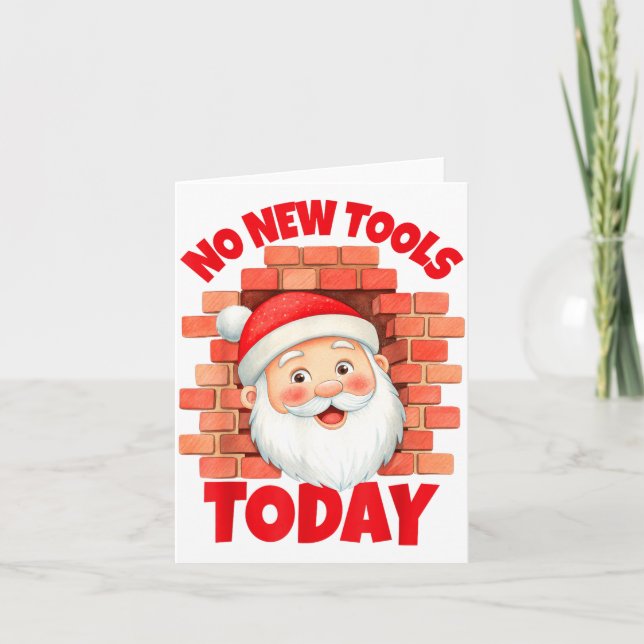 No New Tools Today Funny  Kort (Framsida)