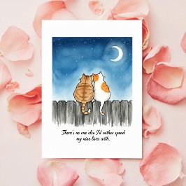 No One Else Funny Cat Valentine Card for Love Julkort