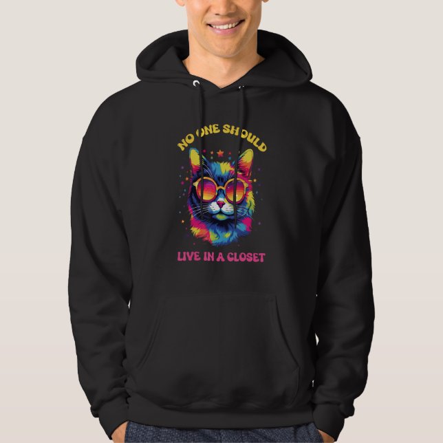 No One Should Live In A Closet LGBTQ Gay Pride Cat Hoodie (Framsida)