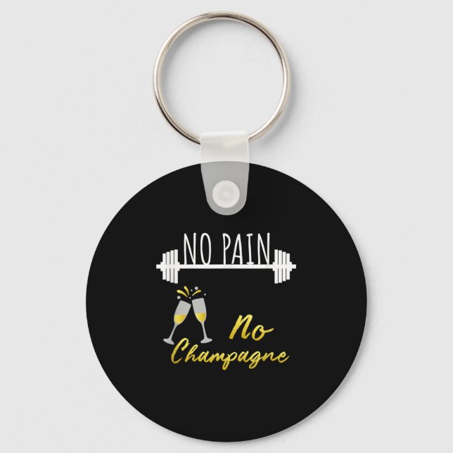 No Pain No Champagne Gym Motivation For Women  Nyckelring (Framsida)