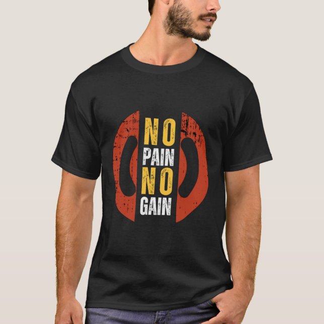 No Pain No Gain – Hardcore Gym Motivation T Shirt (Framsida)
