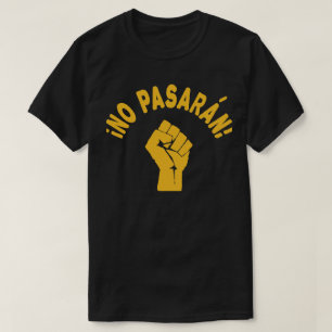 No Pasaran - De ska inte passera T-shirt