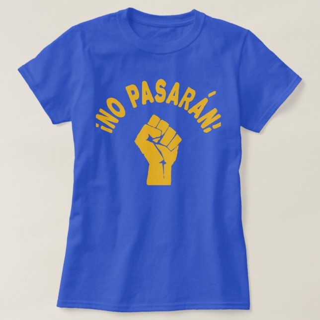 No Pasaran - De ska inte passera T Shirt (Design framsida)